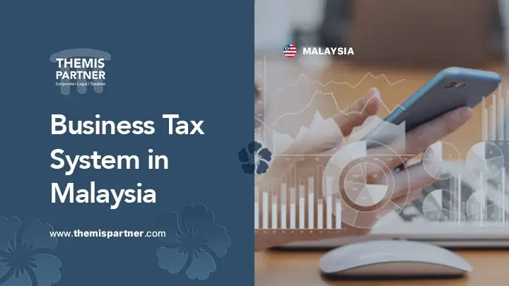 Business tax system Malaysia