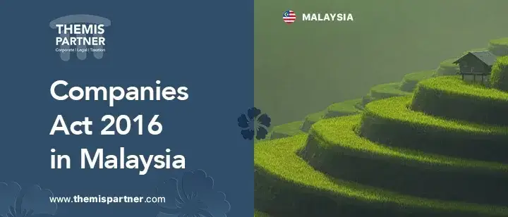 Companies act 2016 changes Malaysia