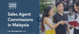 Sales agent commission Malaysia